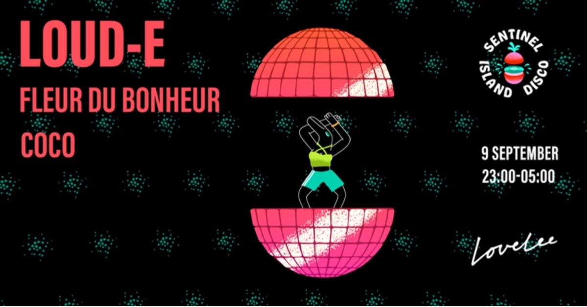 Poster: Loud-E, Fleur du Bonheur and Coco at Lovelee, 9 September, 23:00–05:00